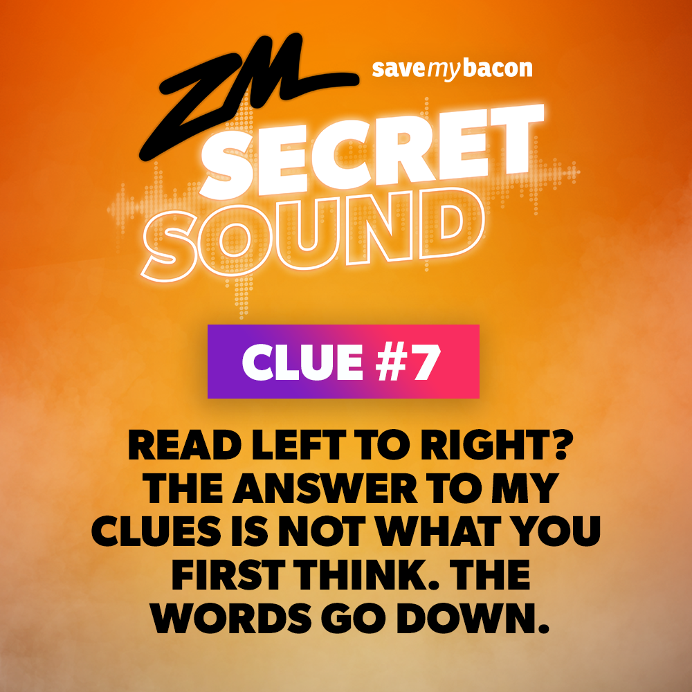 Secret Sound Clue Number 7