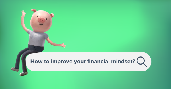 Financial mindset... How to improve it?